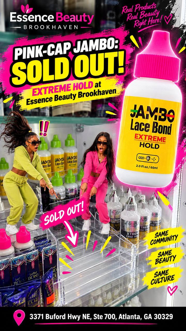 Pink-cap JAMBO Lace Bond Extreme Hold sold out at Essence Beauty Brookhaven on October 12, 2026